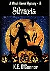 Silvaria (Witch Haven, #14)
