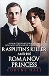 Rasputin's Killer and his Romanov Princess