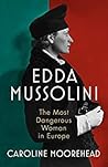 Edda Mussolini: T...