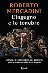 L'ingegno e le te...