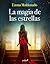La magia de las estrellas