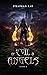 Of Evil and Angels: Book I