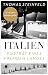 Italien: Porträt eines fremden Landes (German Edition)