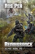 Renaissance (Alpha Rome Book 5): LitRPG Series