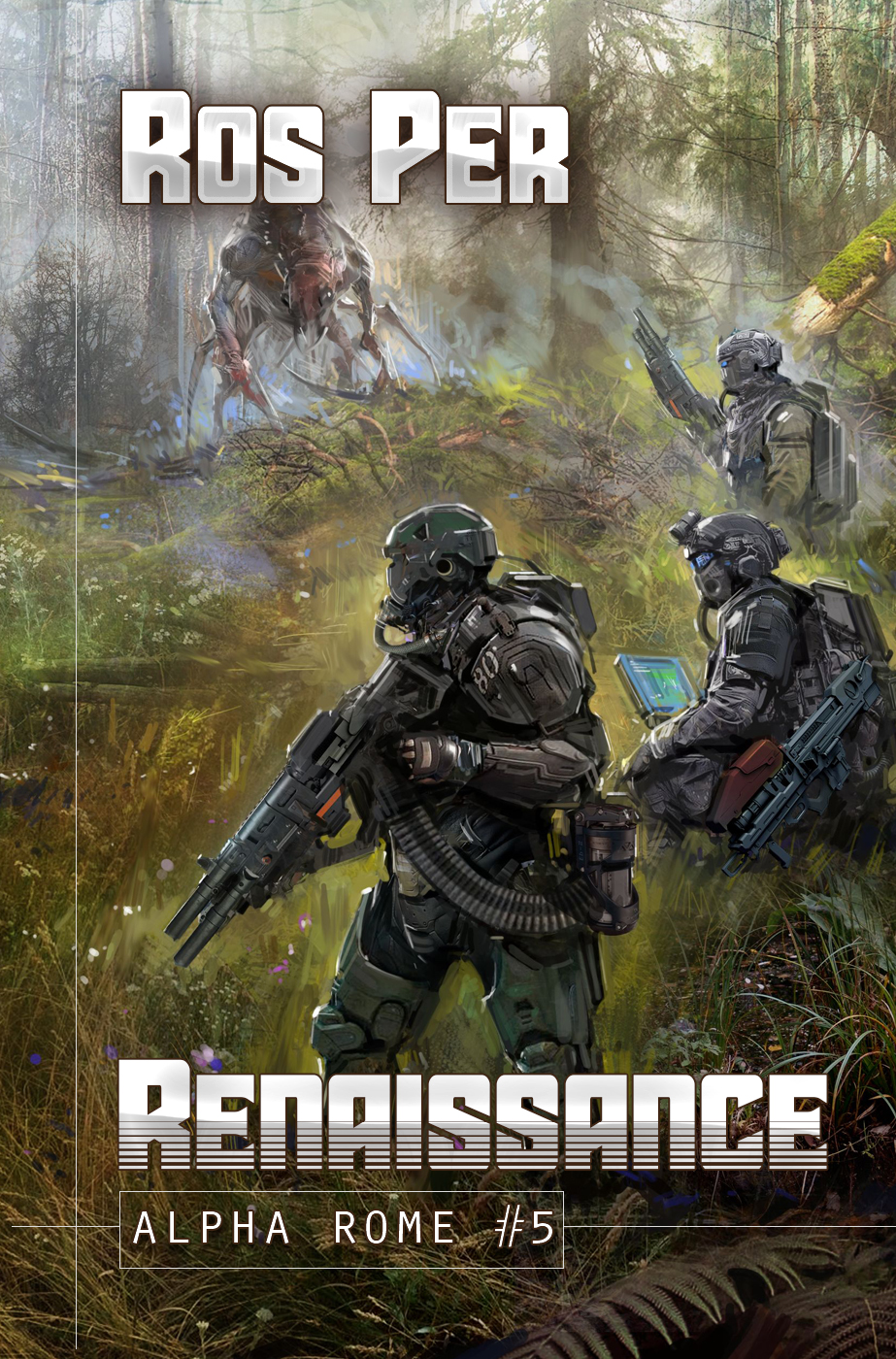 Renaissance (Alpha Rome Book 5): LitRPG Series