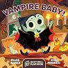 Vampire Baby! by Elias Barks