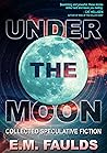 Under the Moon: C...