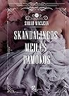 Skandalingos meil...