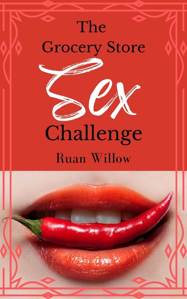 The Grocery Store Sex Challenge (A Day of Play #2)
