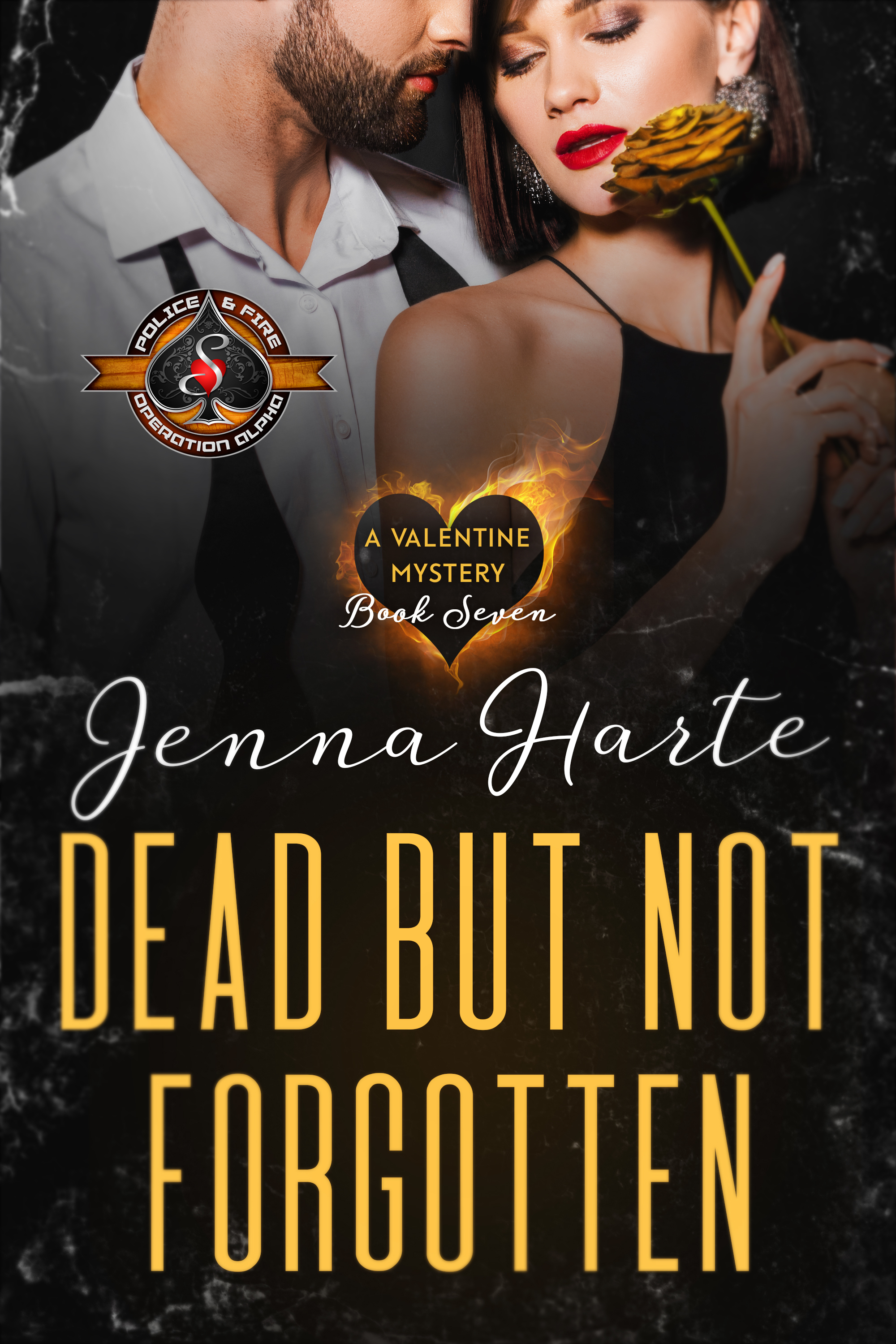 Dead But Not Forgotten (Valentine Mystery #7; Police and Fire: Operation Alpha)