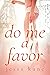 Do Me a Favor