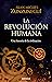 La revolución humana (Spanish Edition)