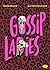 Gossip Ladies