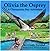 Olivia the Osprey: A Chesap...
