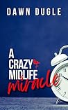 A Crazy Midlife M...