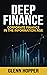 Deep Finance: Corporate Finance in the Information Age