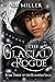 The Glacial Rogue (Roanfire...