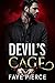 Devil’s Cage