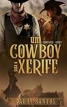 um cowboy para o xerife - cross ville - livro 1