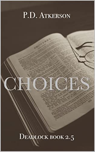 Choices (Kindle Edition)