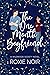 The One Month Boyfriend (Wi...