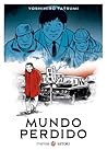 Mundo Perdido by Yoshihiro Tatsumi