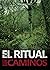 El ritual de los caminos