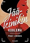 Jääleinikin kuolema by Pauli Jokinen