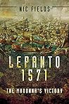 Lepanto 1571: The...