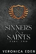 Sinners and Saints Part Two