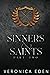 Sinners and Saints Part Two (Sinners and Saints #3-4)