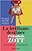 La brillante destinée d'Elizabeth Zott by Bonnie Garmus