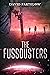 The Fussdusters (The Comedy...