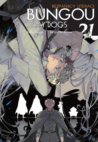 Bungou Stray Dogs - Bezpańscy literaci. Tom 21 (Bungou Stray Dogs, #21)