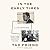 In the Early Times: A Life Reframed