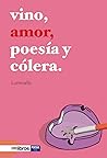 Vino, amor, poesí...