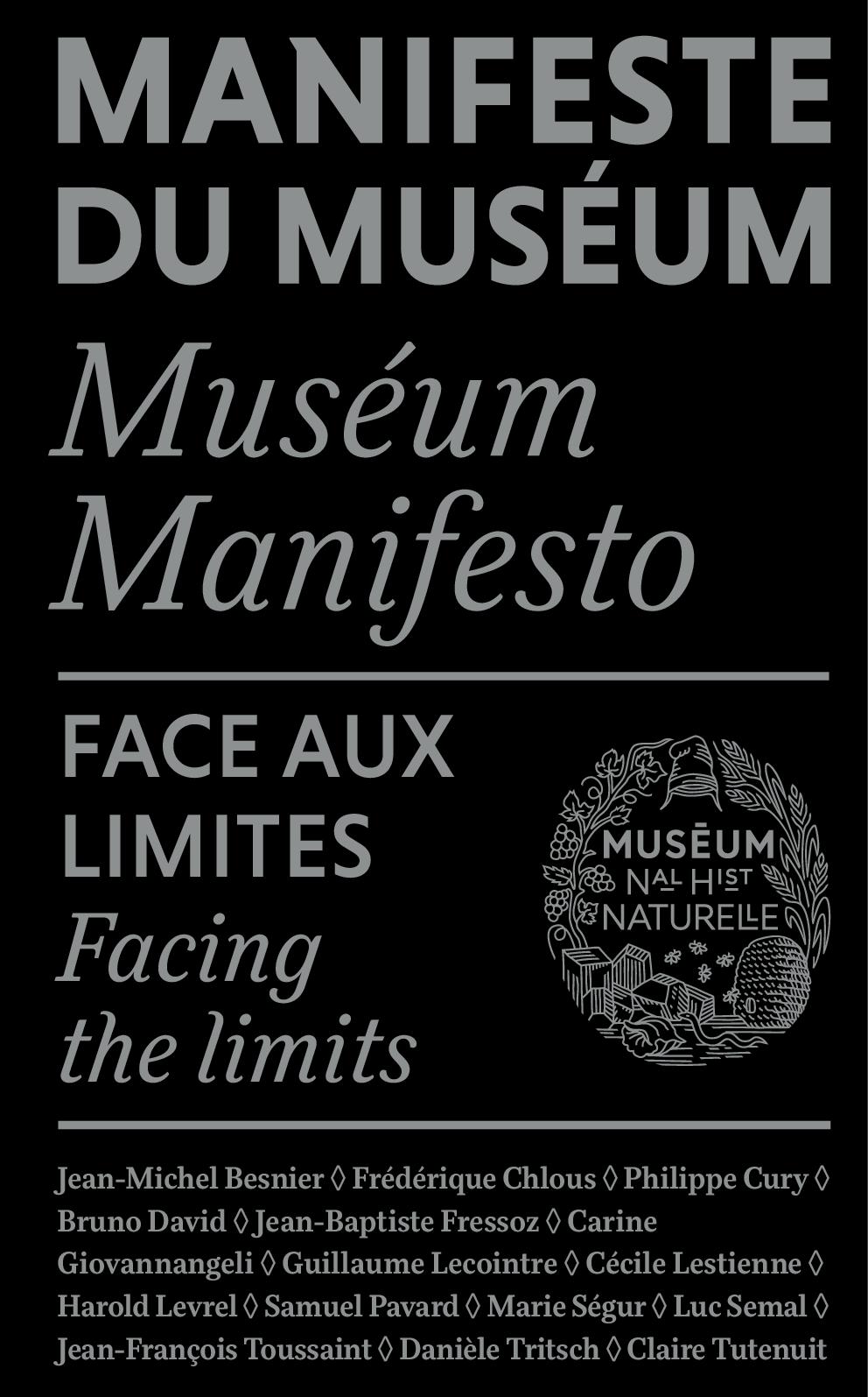 Face aux limites (Manifeste du Muséum, #4)