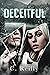 Deceitful (Rules of Deception, #1)