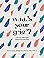 What's Your Grief?: Lists t...