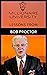 Lessons Learned From Bob Proctor  by Millionaire University
