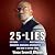 25 Lies: Exposing Democrats' Most Dangerous, Seductive, Damnable, Destructive Lies and How to Refute Them