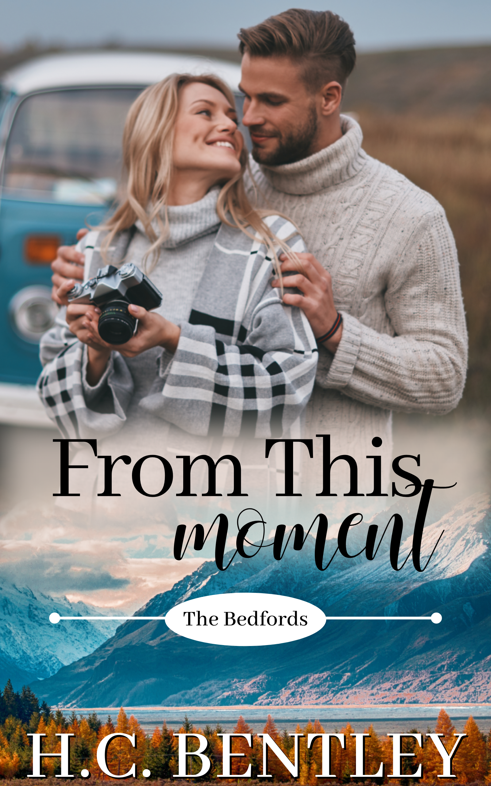 From This Moment (The Bedfords, #1)