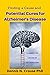 Finding a Cause and Potential Cures for Alzheimer's Disease by Dennis N. Crouse