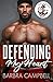 Defending My Heart by Barbra Campbell