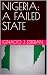 NIGERIA: A FAILED STATE