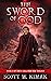 The Sword of God (I Call Hi...