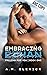 Embracing Ethan (Falling Fo...