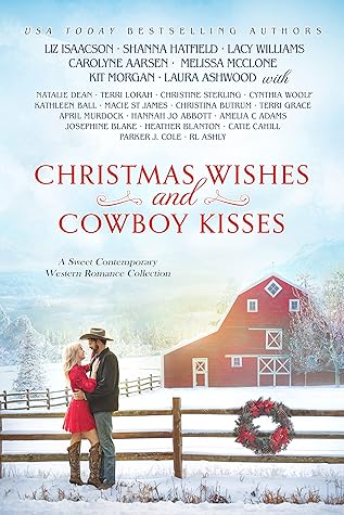 Christmas Wishes and Cowboy Kisses Collection