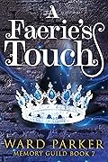 A Faerie's Touch