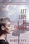 Let Love Be Enough